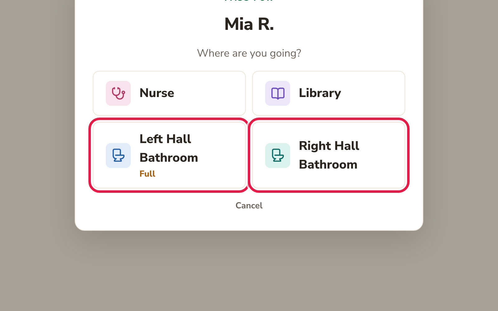 The kiosk asking where Mia is going: Left Hall Bathroom is marked Full and Right Hall Bathroom is open, both circled
